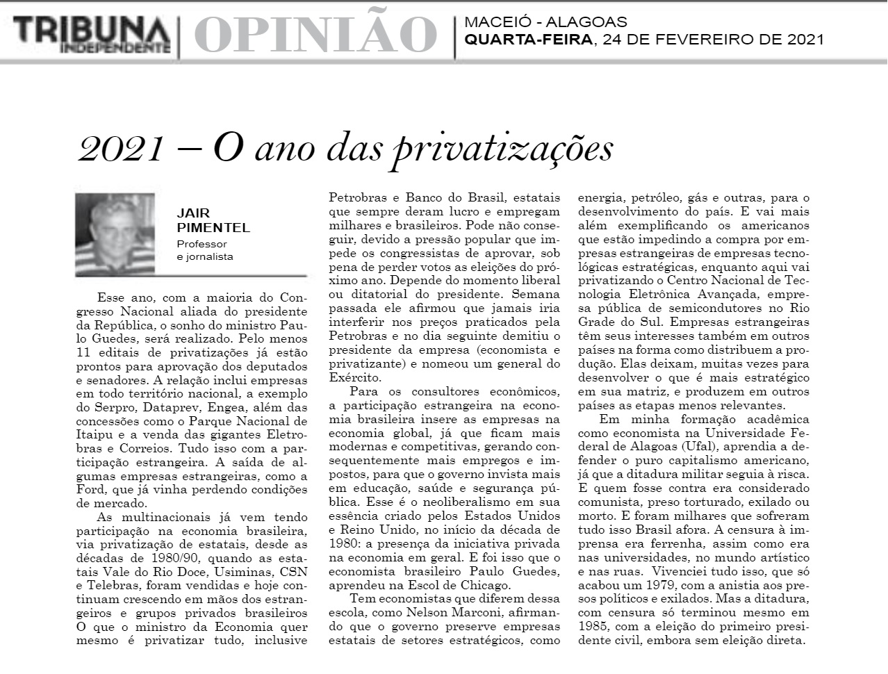 Tribuna Independente - Opinião - 2021 - O ano das privatizações