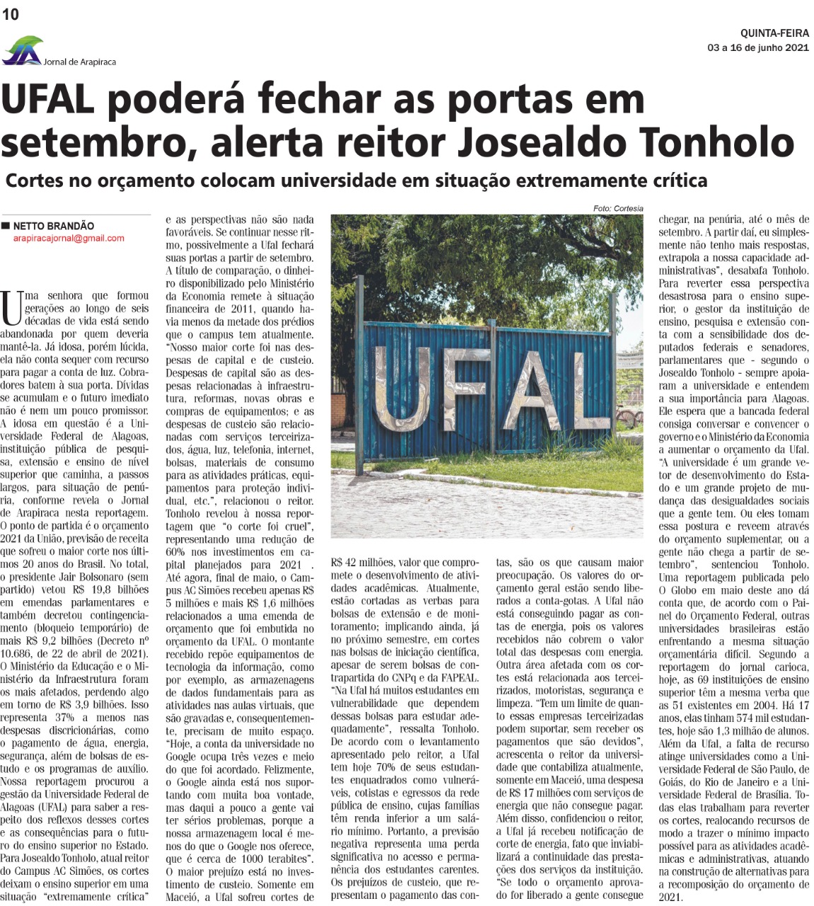 Jornal de Arapiraca  –  Ufal poderá fechar as portas em setembro, alerta reitor Josealdo Tonholo
